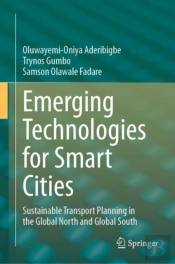 Emerging Technologies For Smart Cities