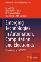 Emerging Technologies In Automation, Computation And Electronics