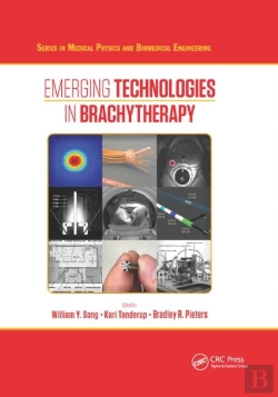 Bertrand.pt - Emerging Technologies In Brachytherapy