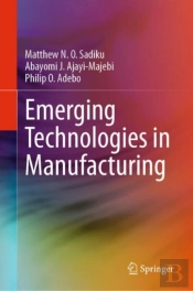Emerging Technologies In Manufacturing