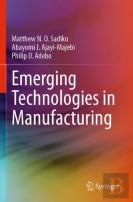 Emerging Technologies In Manufacturing