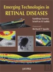 Emerging Technologies In Retinal Disease