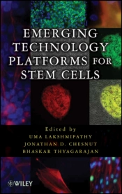 Emerging Technology Platforms For Stem Cells