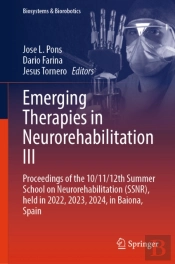 Emerging Therapies In Neurorehabilitation Iii