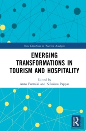 Emerging Transformations In Tourism And Hospitality