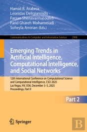 Emerging Trends In Artificial Intelligence, Computational Intelligence, And Social Networks