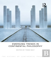 Emerging Trends In Continental Philosophy