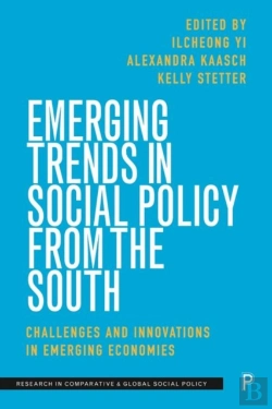 Bertrand.pt - Emerging Trends In Social Policy From The South