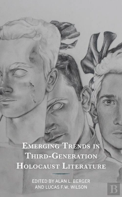 Bertrand.pt - Emerging Trends In Third-Generation Holocaust Literature
