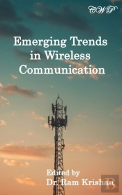 Emerging Trends In Wireless Communicatio