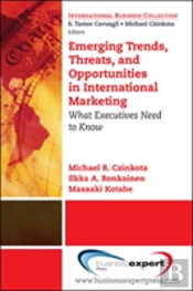 Emerging Trends, Threats And Opportunities In International Marketing