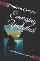 Emerging Unclothed