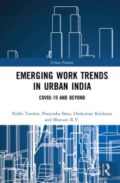 Emerging Work Trends In Urban India