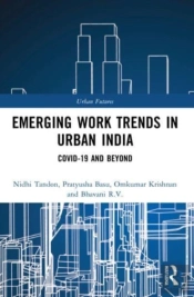Emerging Work Trends In Urban India