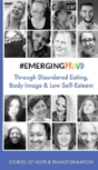 #Emergingproud Through Disordered Eating, Body Image And Low Self-Esteem