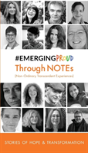 #Emergingproud Through Notes