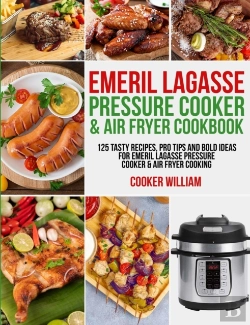 Bertrand.pt - Emeril Lagasse Pressure Cooker & Air Fryer Cookbook