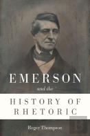 Emerson And The History Of Rhetoric