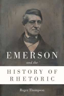 Bertrand.pt - Emerson And The History Of Rhetoric