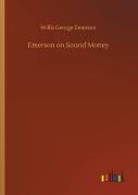 Emerson On Sound Money