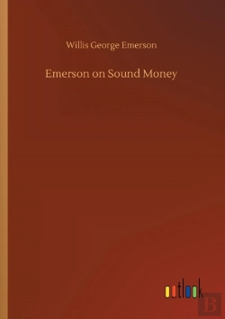 Bertrand.pt - Emerson On Sound Money