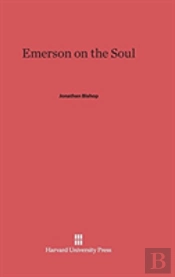 Emerson On The Soul