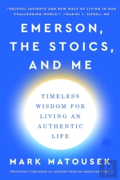 Emerson, The Stoics, And Me