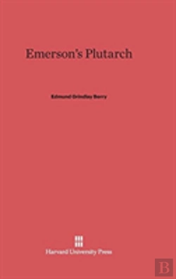 Bertrand.pt - Emerson'S Plutarch