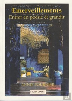 Bertrand.pt - Émerveillements ; Entrer En Poésie Et Grandir