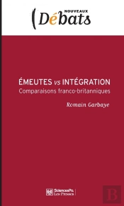 Émeutes Vs Intégration