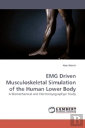 Emg Driven Musculoskeletal Simulation Of
