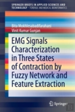 Bertrand.pt - Emg Signals Characterization In Three States Of Contraction By Fuzzy Network And Feature Extraction