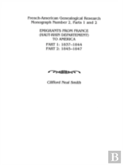 Bertrand.pt - Emigrants From France (Haut-Rhin Department) To America. Part 1 (1837-1844) And Part 2 (1845-1847)