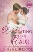 Emigrating With An Earl