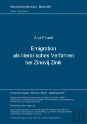 Emigration Als Literarisches Verfahren Bei Zinovij Zinik