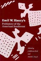 Emil W.Haury'S Prehistory Of The American South-West
