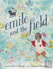 Emile And The Field