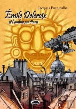Bertrand.pt - Emile Delcroix Et L'Ombre Sur Paris