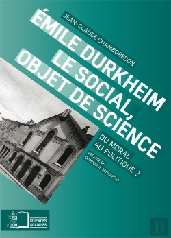 Bertrand.pt - Emile Durkheim. Le Social, Objet De Science