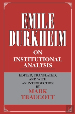 Bertrand.pt - Emile Durkheim On Institutional Analysis