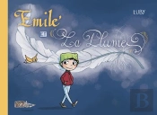 Emile Et La Plume