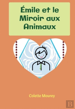 Bertrand.pt - Émile Et Le Miroir Aux Animaux