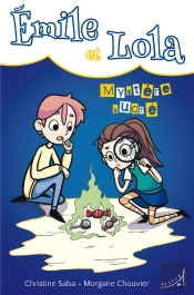 Emile Et Lola ; Mystère Sucré