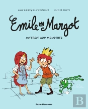 Emile Et Margot Tome 1 : Interdit Aux Monstres