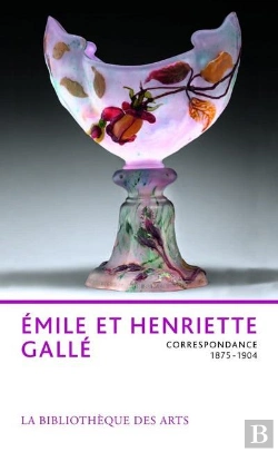 Bertrand.pt - Emile Galle - Correspondance