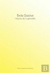 Emile Goichot, Historien De La Spiritualité