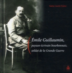 Bertrand.pt - Emile Guillaumin, Paysan-Écrivain Bourbonnais, Soldat De La Grande Guerre