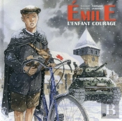 Emile, L'Enfant Courage
