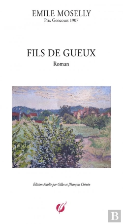 Bertrand.pt - Emile Moselly - Fils De Gueux
