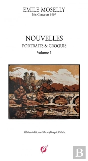 Emile Moselly - Nouvelles V.1